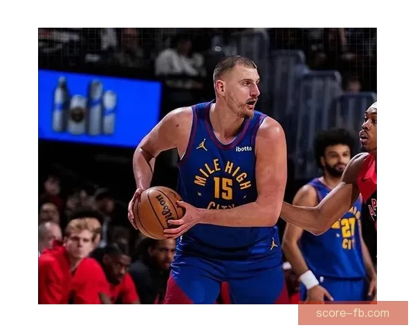 掘金战胜猛龙迎双杀 约基奇800场里程碑穆雷砍31分带队升至第五